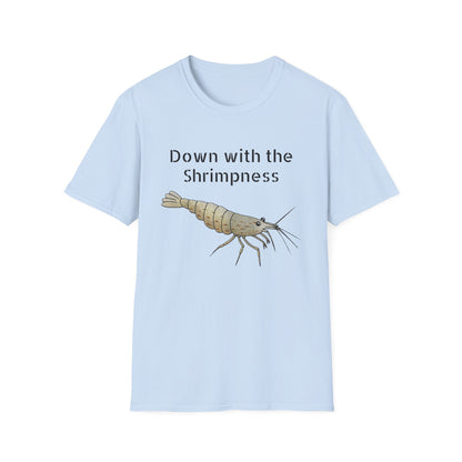 Scholarly Exotics Shrimpness T-Shirt